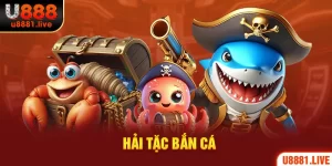 hải tặc bắn cá